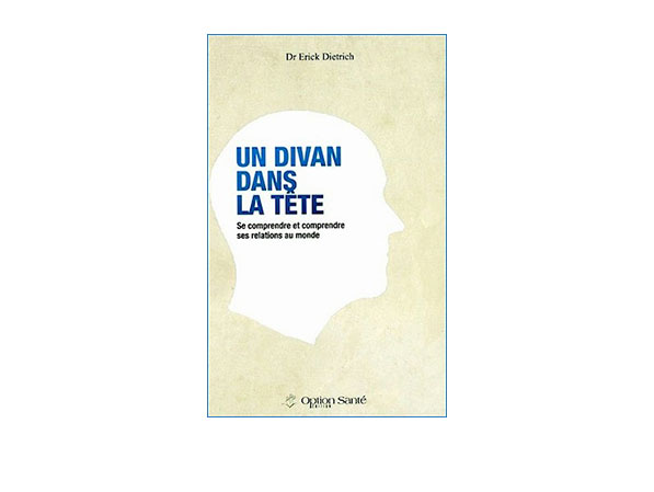 Livres santé bien-être, Erick Dietrich