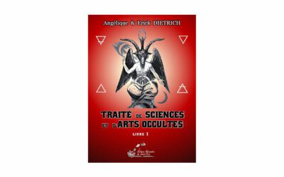 Traité de Sciences et d’Arts Occultes – Livre 1